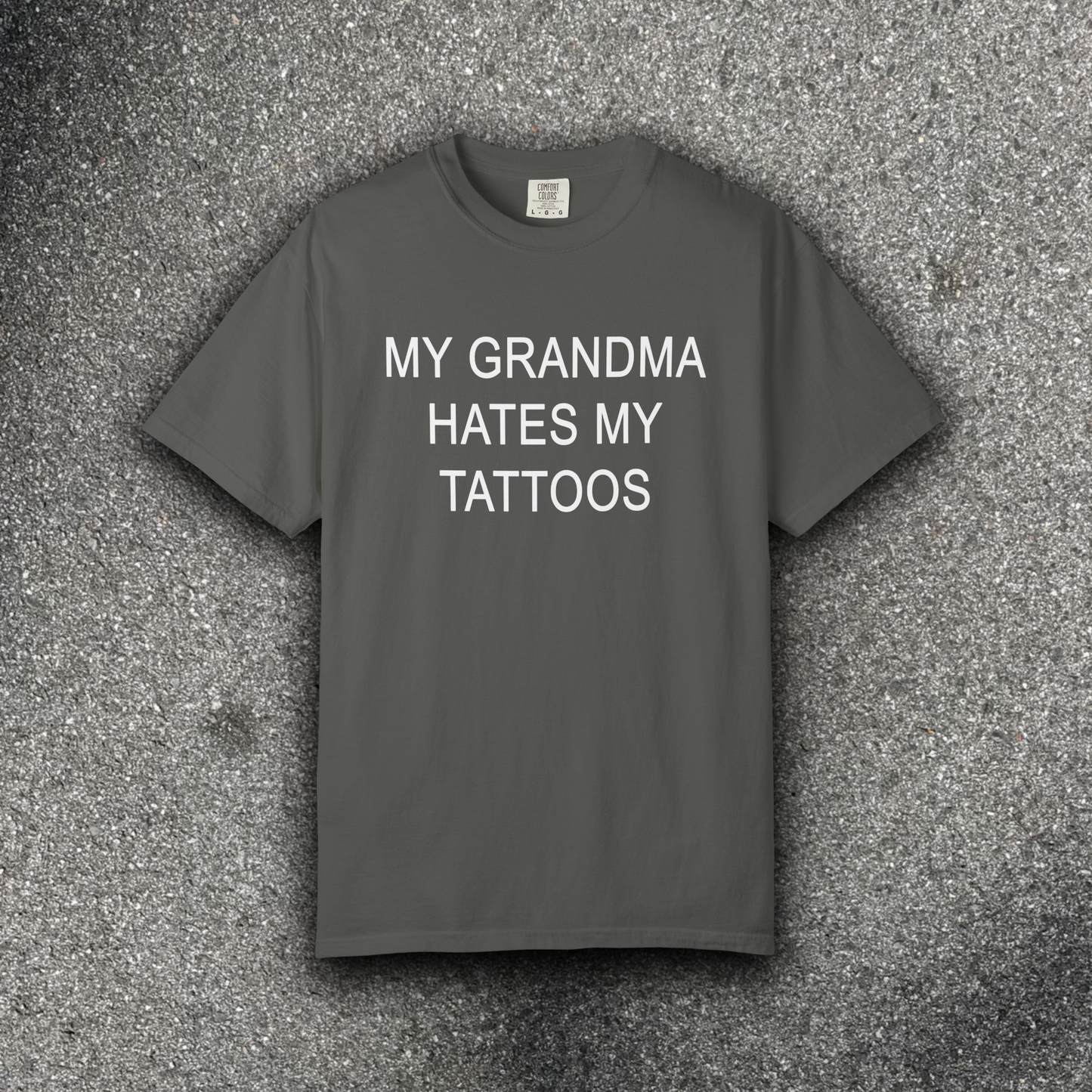 MY GRANDMA HATES MY TATTOOS