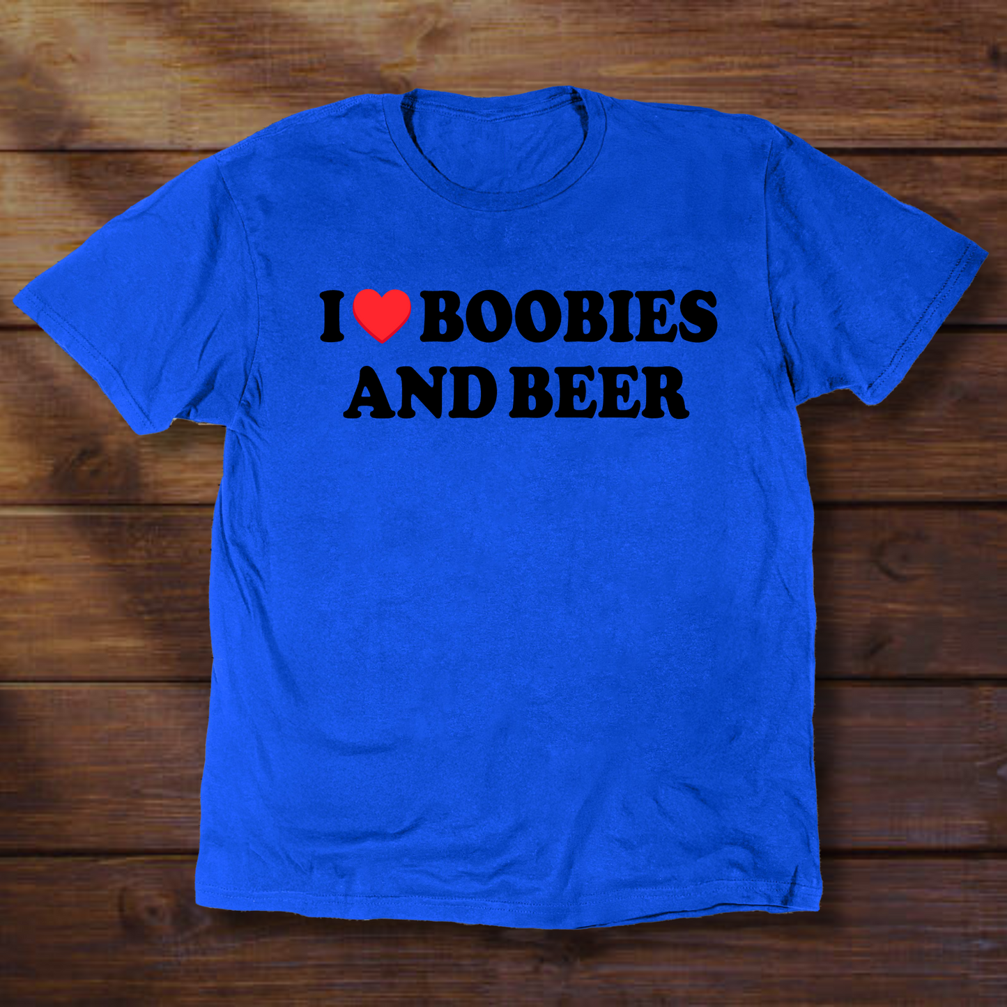 I <3 BOOBIES AND BEER