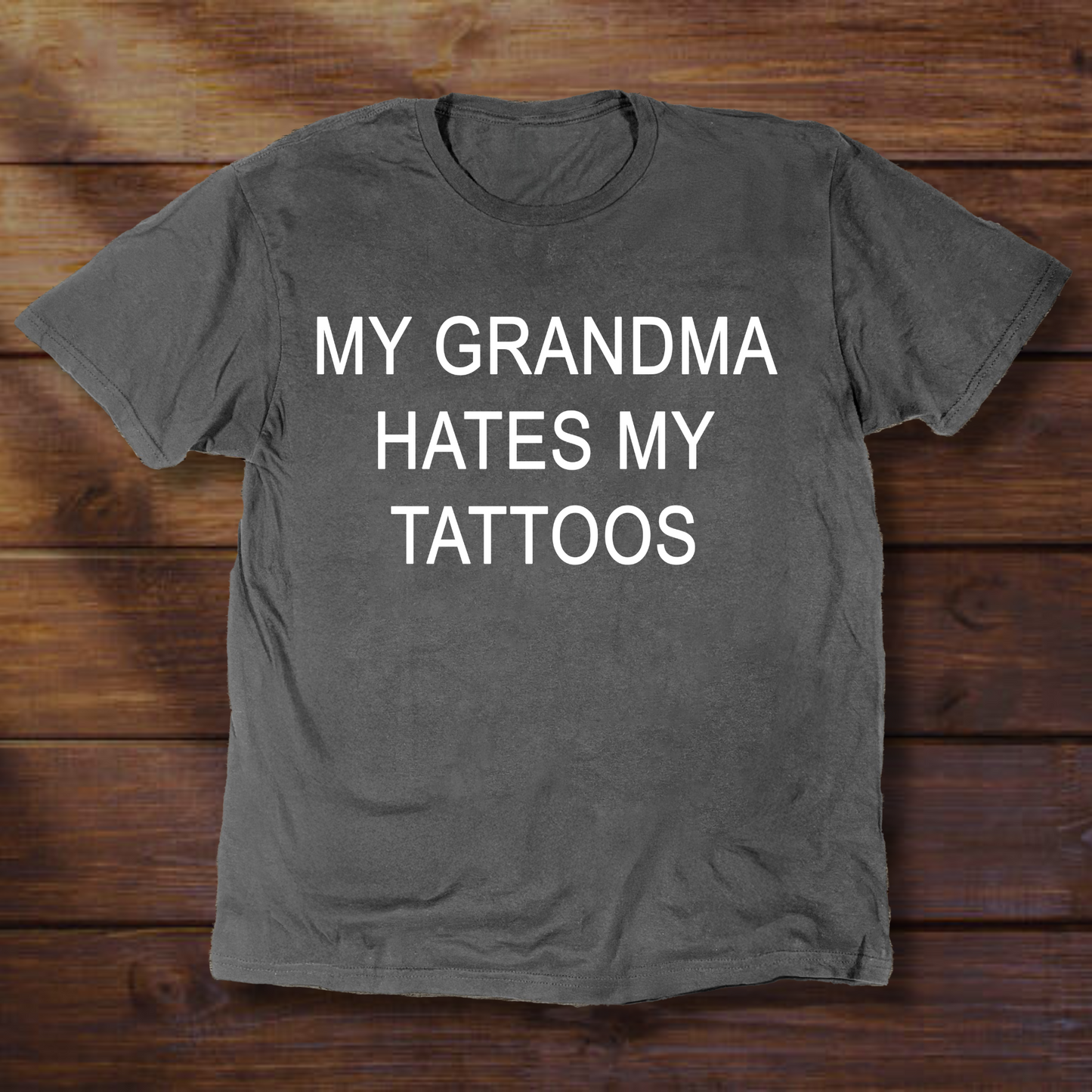 MY GRANDMA HATES MY TATTOOS