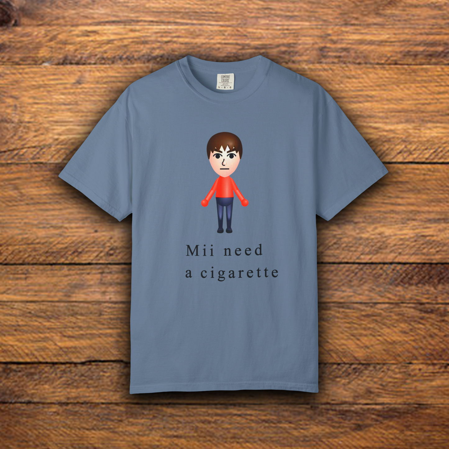 MII NEED A CIGARETTE