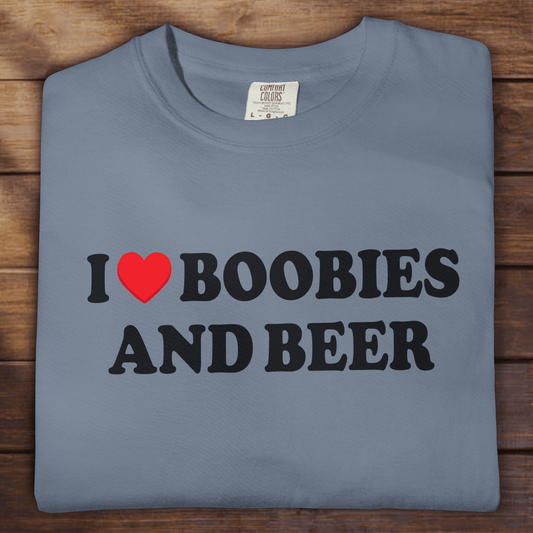I <3 BOOBIES AND BEER - ReallyGoodTees
