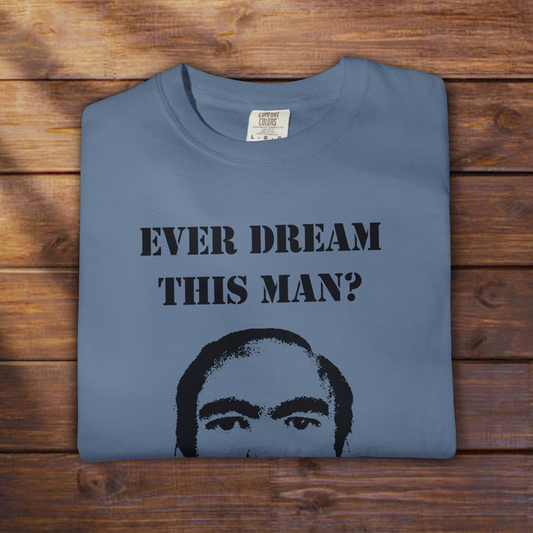 Ever dream this man?